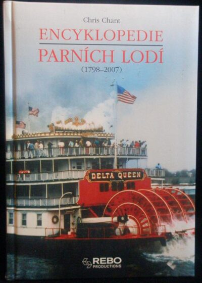 ENCYKLOPEDIE PARNÍCH LODÍ – Chris Chant