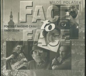 FACE TO FACE – Miloš Polášek