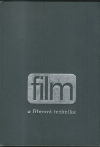 FILM A FILMOVÁ TECHNIKA
