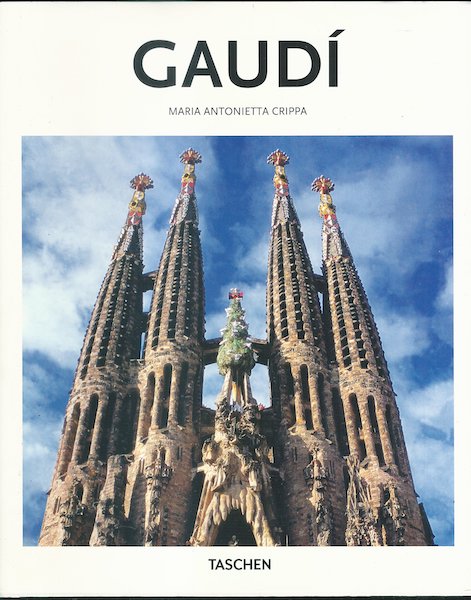 GAUDÍ – FROM NATURE TO ARCHITECTURE – Maria Antonietta Crippa