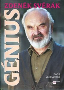 GÉNIUS ZDENĚK SVĚRÁK – Dana Čermáková