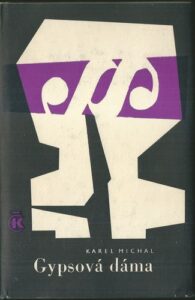 GYPSOVÁ DÁMA – Karel Michal