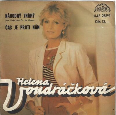HELENA VONDRÁČKOVÁ – NÁHODNÝ ZNÁMÝ / ČAS JE PROTI NÁM SP deska