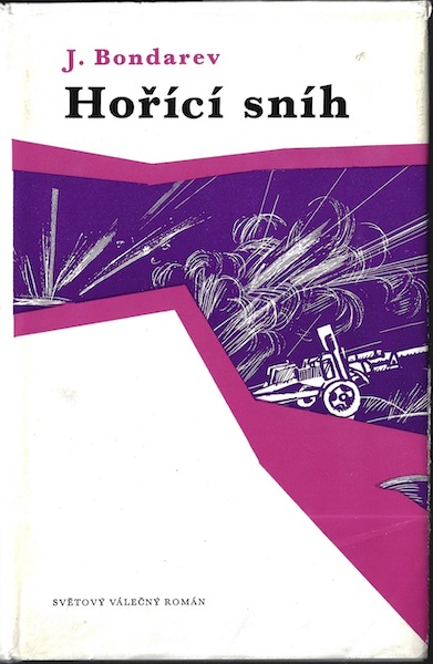 HOŘÍCÍ SNÍH – J. Bondarev