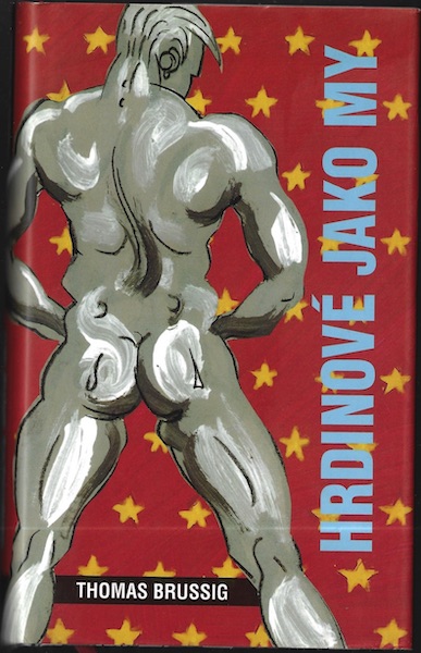 HRDINOVÉ JAKO MY – Thomas Brussig