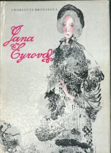 JANA EYROVÁ – Charlotte Bronteová