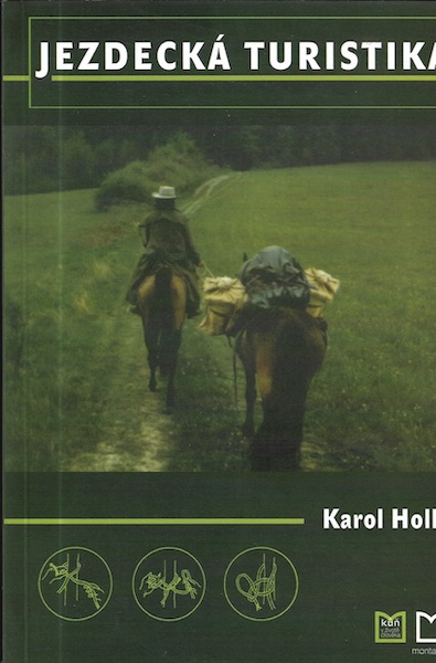 JEZDECKÁ TURISTIKA – Karol Hollý