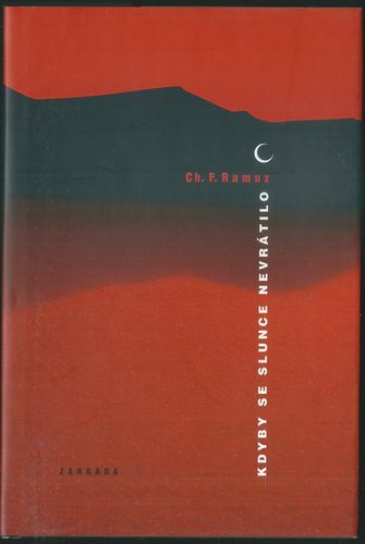 KDYBY SE SLUNCE NEVRÁTILO – Ch. F. Ramuz