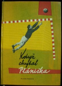 KDYŽ CHYTAL PLÁNIČKA – Karel Štorchán