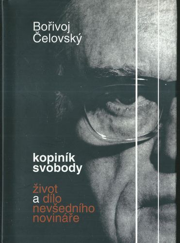kopisvo KOPINÍK SVOBODY – Bořivoj Čelovský