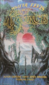 KROKY SLUNCE – Walter Tevis