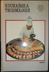 KUCHAŘSKÁ TECHNOLOGIE