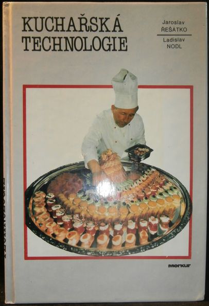 KUCHAŘSKÁ TECHNOLOGIE