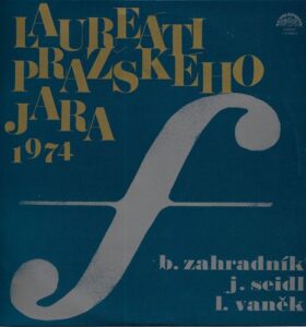 LAUREÁTI PRAŽSKÉHO JARA 1974 (LP)