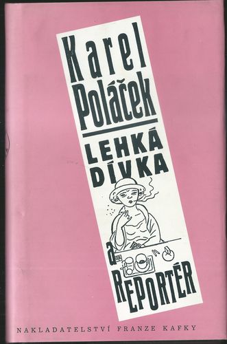 lehdiv LEHKÁ DÍVKA A REPORTÉR – Karel Poláček