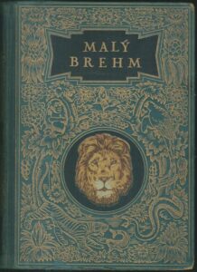 MALÝ BREHM: PLAZI, OBOJŽIVELNÍCI, RYBY, MĚKKÝŠI, ČLENOVCI A MENŠÍ ŽIVOČICHOVÉ