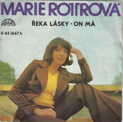 MARIE ROTTROVÁ – ŘEKA LÁSKY / ON MÁ SP deska