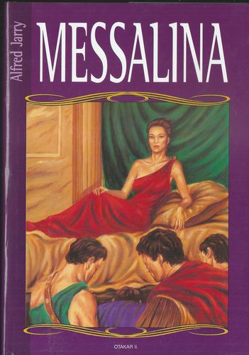 MESSALINA – Alfred Jarry