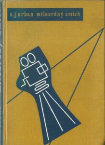 MILOSRDNÝ SMÍCH – A. Jaroslav Urban