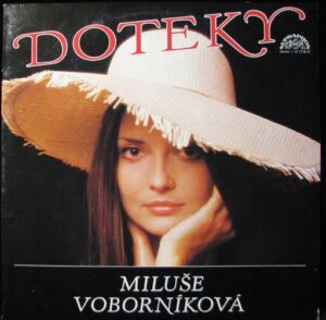 MILUŠE VOBORNÍKOVÁ – DOTEKY (LP)