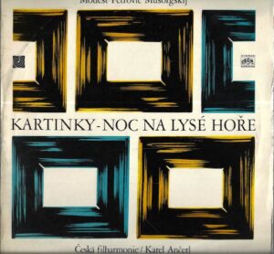 MODEST PETROVIČ MUSORGSKIJ – KARTINKY / NOC NA LYSÉ HOŘE (LP)