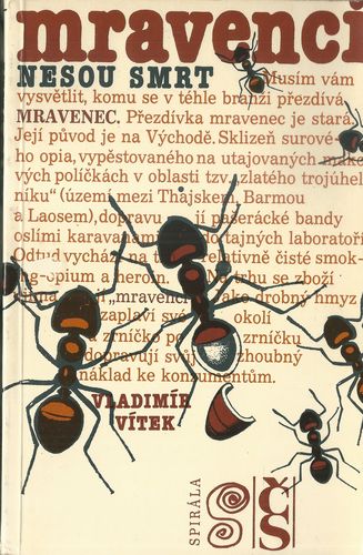 MRAVENCI NESOU SMRT – Vladimír Vítek