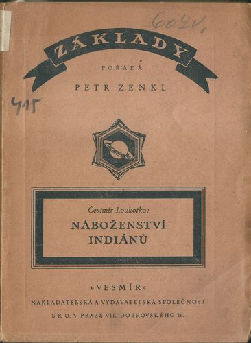 nabozindinu NÁBOŽENSTVÍ INDIÁNŮ – Čestmír Loukotka