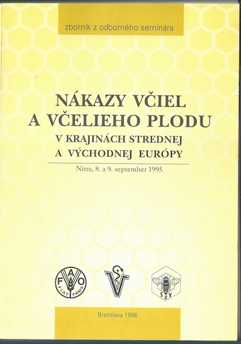 nUEkazy_voeiel NÁKAZY VČIEL A VČELIEHO PLODU V KRAJINÁCH STREDNEJ A VÝCHODNEJ EURÓPY – Kolektiv autorů