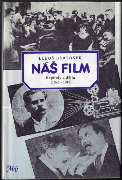 NÁŠ FILM – Luboš Bartošek