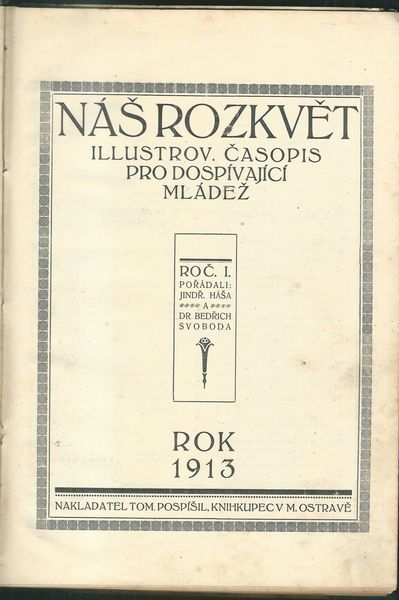 nasrozkt1913 NÁŠ ROZKVĚT, ROČ. I.