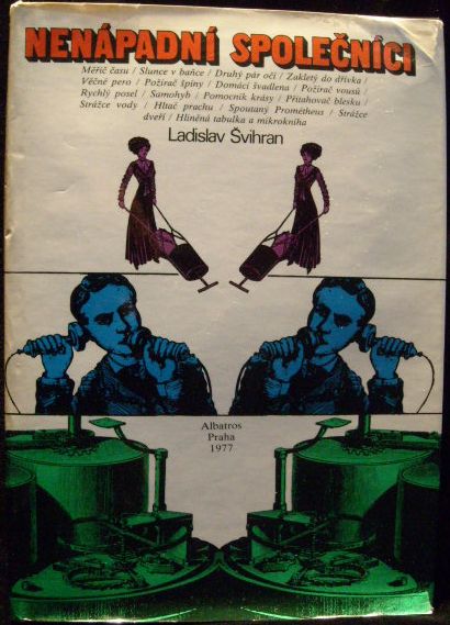 NENÁPADNÍ SPOLEČNÍCI – Ladislav Švihran