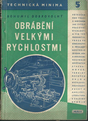 obrabvelrych OBRÁBĚNÍ VELKÝMI RYCHLOSTMI – B. Dobrovolný