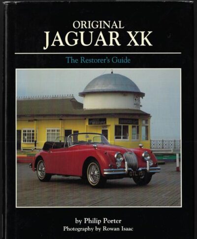 ORIGINAL JAGUAR XK – Philip Porter
