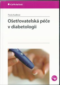 OŠETŘOVATELSKÁ PÉČE V DIABETOLOGII – Pavla Kudlová