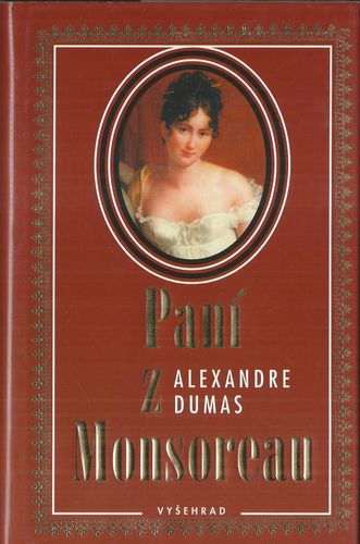 PANÍ Z MONSOREAU – Alexandre Dumas