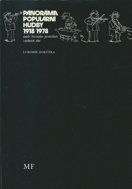 PANORÁMA POPULÁRNÍ HUDBY 1918/1978 – Lubomír Dorůžka