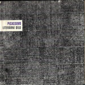PICASSOVO LITERÁRNÍ DÍLO – Picasso
