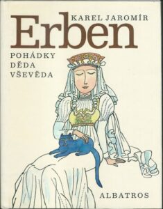 POHÁDKY DĚDA VŠEVĚDA – Karel Jaromír Erben