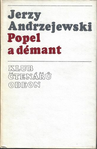 POPEL A DÉMANT – Jerzy Andrzejewski
