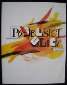 POSELSTVÍ ULICE – Josef Kroutvor