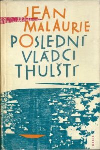 POSLEDNÍ VLÁDCI THULŠTÍ – Jean Malaurie