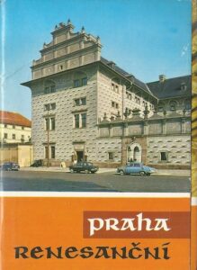 PRAHA RENESANČNÍ pohlednice