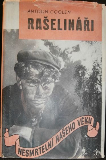 rasel RAŠELINÁŘI – Antoon Coolen