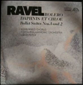 RAVEL – BOLERO, DAPHNIS A CHLOE, BALLET SUITES NOS. 1 AND 2 (LP)