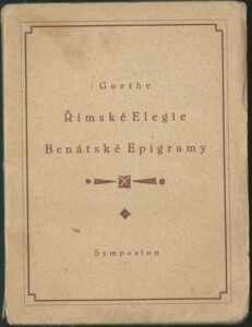 ŘÍMSKÉ ELEGIE, BENÁTSKÉ EPIGRAMY