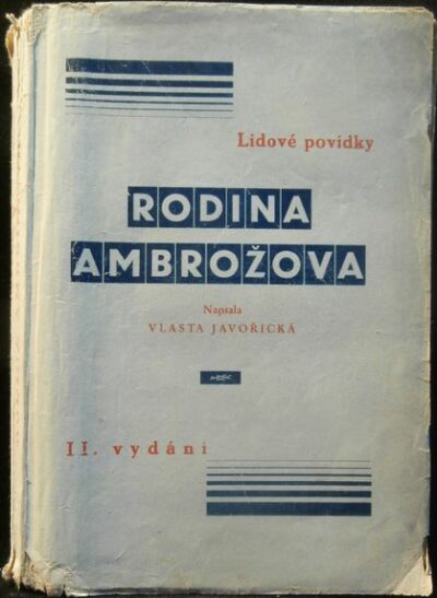 RODINA AMBROŽOVA – Vlasta Javořická
