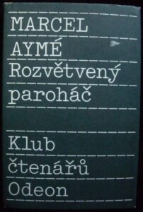 ROZVĚTVENÝ PAROHÁČ – Marcel Aymé