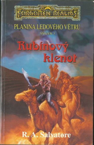 rubnklent RUBÍNOVÝ KLENOT – R. A. Salvatore
