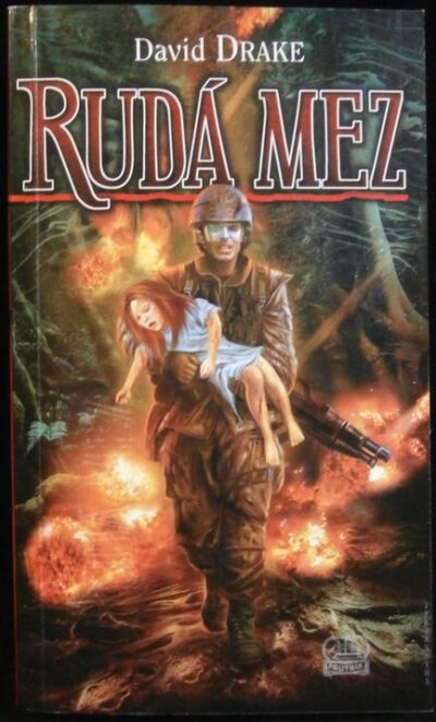 RUDÁ MEZ – David Drake