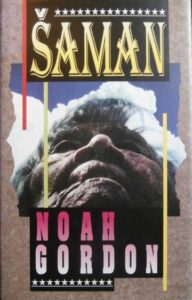 ŠAMAN – Noah Gordon